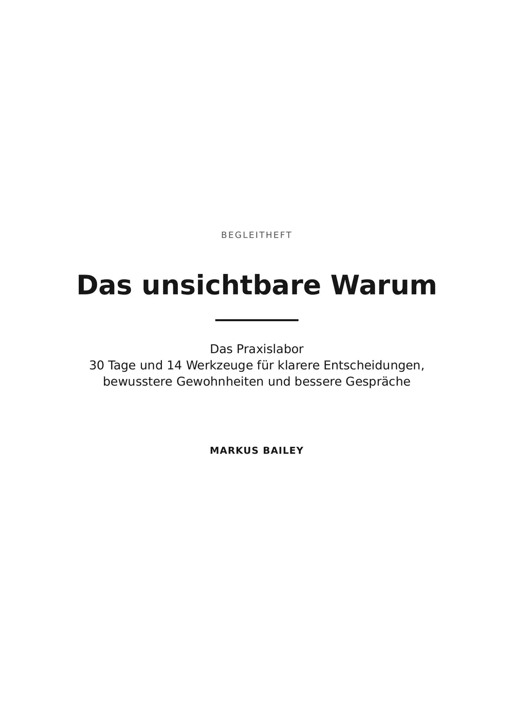 Cover of Das unsichtbare Warum: Das Praxislabor
